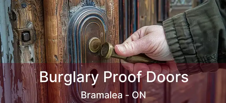  Burglary Proof Doors Bramalea - ON