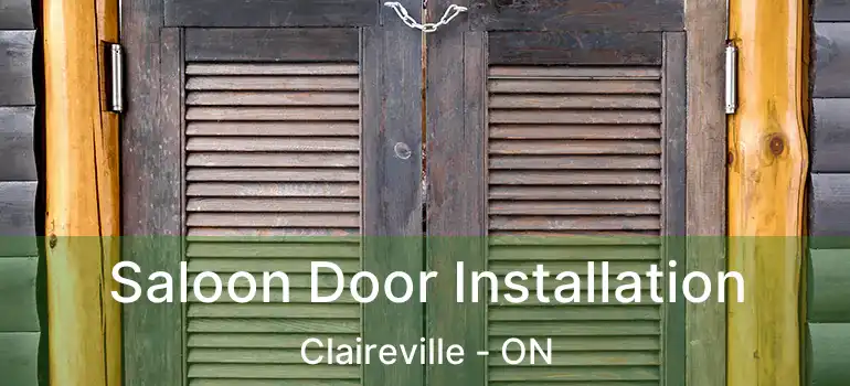  Saloon Door Installation Claireville - ON